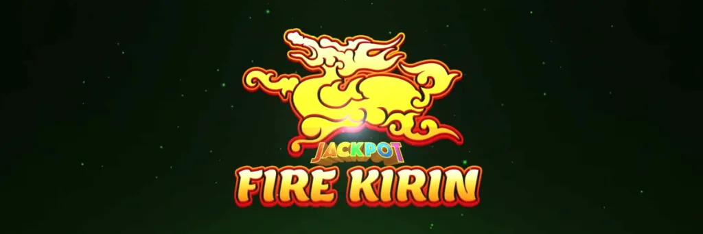 Fire Kirin Online Casino